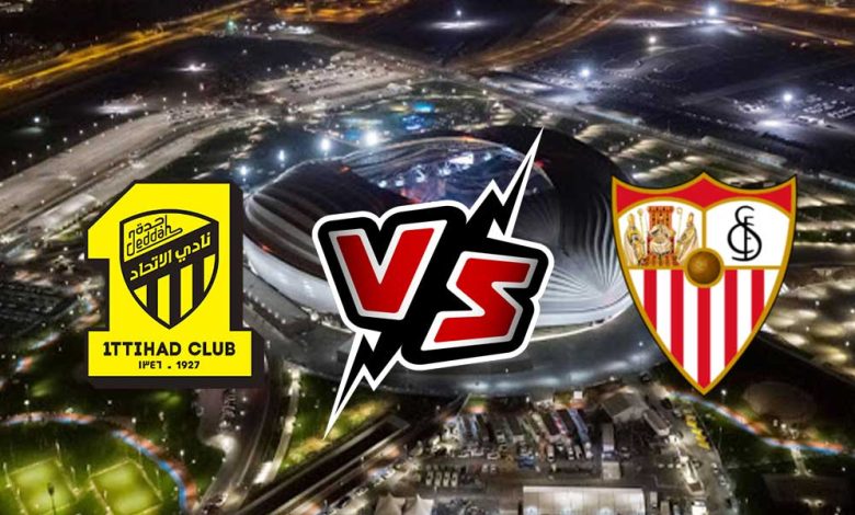 Sevilla vs Al Ittihad