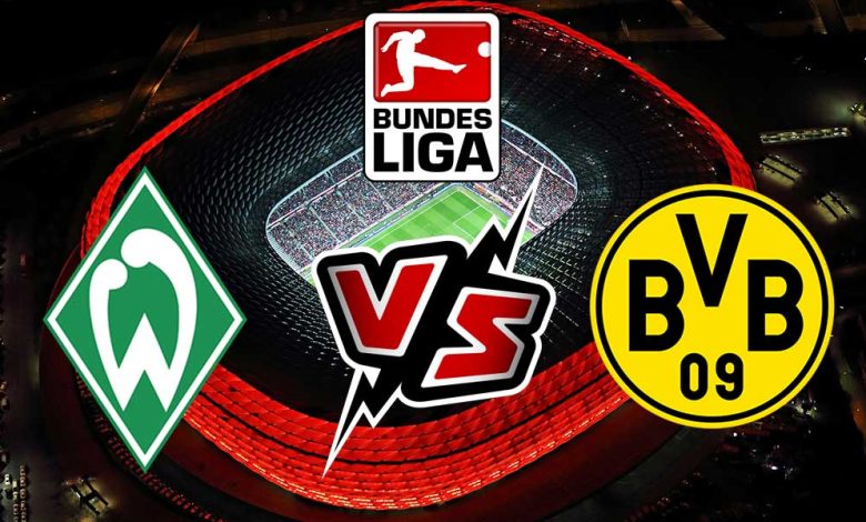 Borussia Dortmund vs Werder Bremen