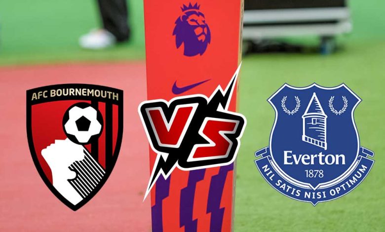 Everton vs AFC Bournemouth