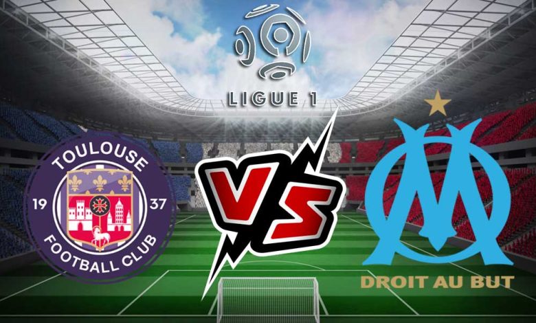 Olympique Marseille vs Toulouse