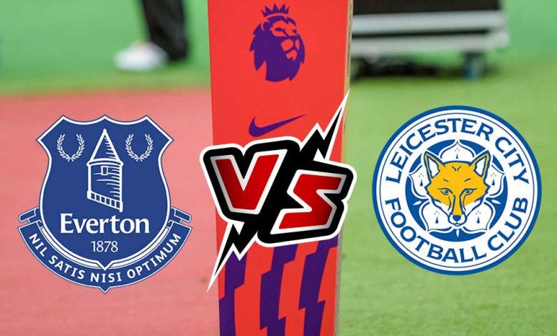 Leicester City vs Everton