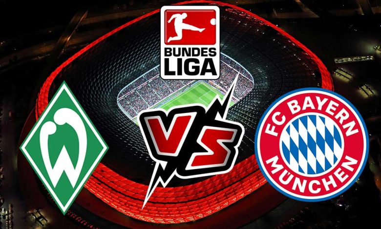 Werder Bremen vs Bayern München