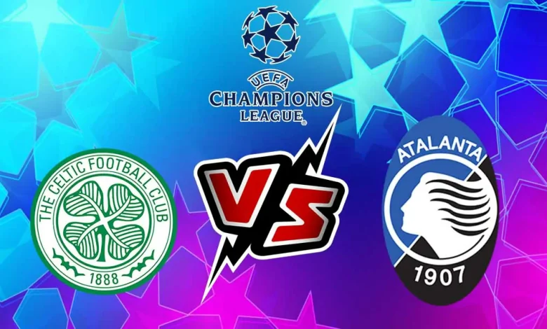 Atalanta vs Celtic