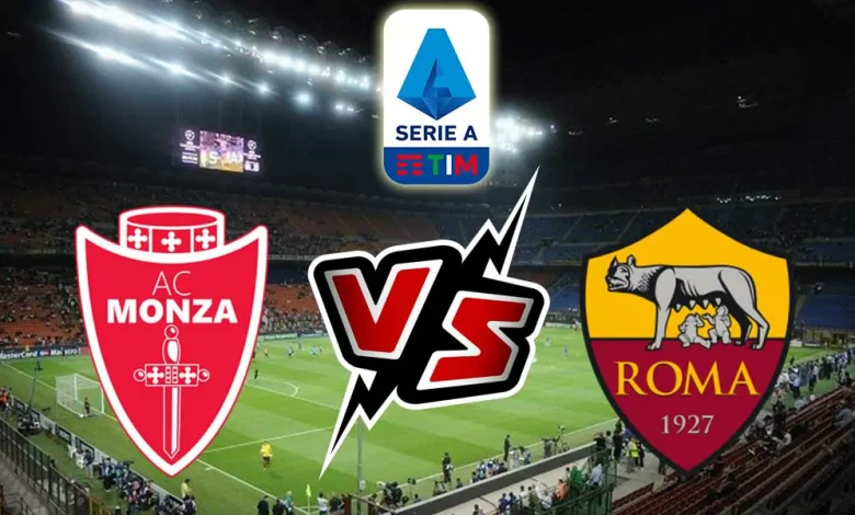 Monza vs Roma