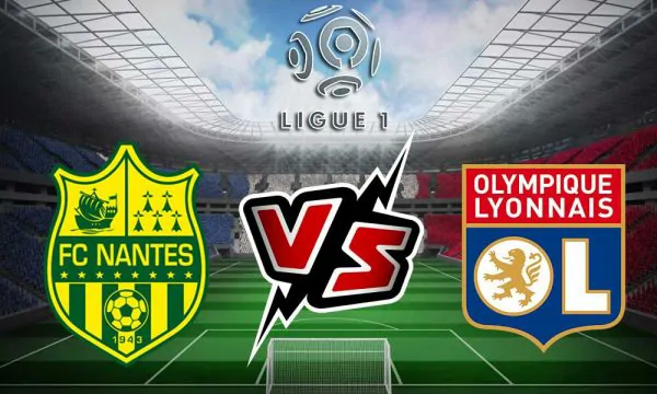 Olympique Lyonnais vs Nantes