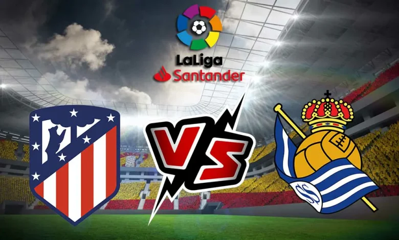 Real Sociedad vs Atlético Madrid