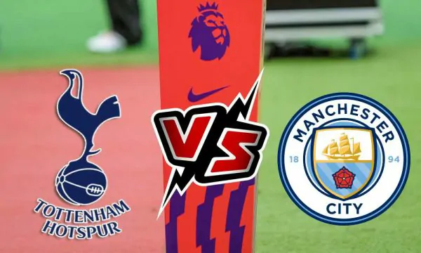 Tottenham Hotspur vs Manchester City