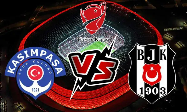 Beşiktaş vs Kasımpaşa