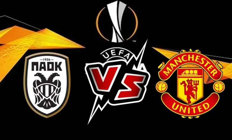 Manchester United vs PAOK